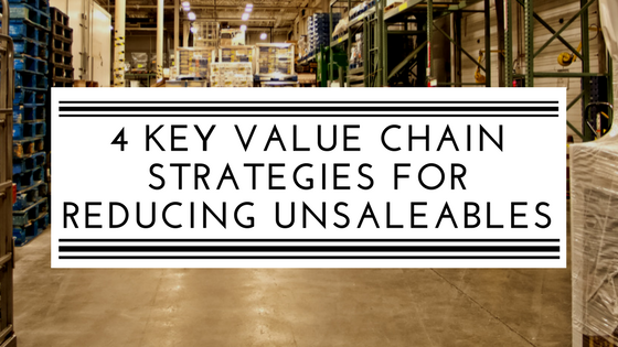4 key value chain strategies for reducing unsaleables.png