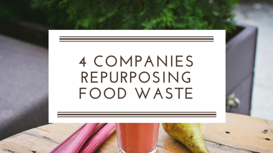 Upcycled Eats and Drinks: 4 Companies Repurposing Food Waste