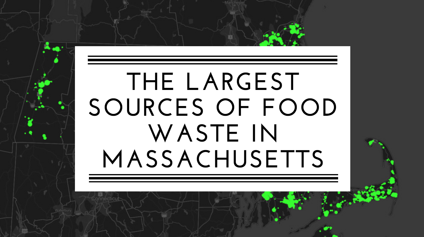 Mapping the Largest Sources of Food Waste in Massachusetts